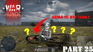 War Thunder 25  NEVIDITELNÝ TANK [upl. by Asiruam]