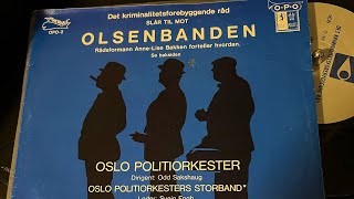 Olsenbanden Oslo Politiorkester vinyl side 1 [upl. by Sheilah]