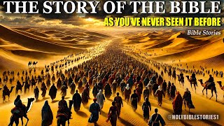 The 4000 Year Old Story of the Bible from Slavery to Redemption  Holy Bible Stories [upl. by Ytsihc]