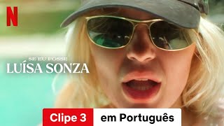 Se Eu Fosse Luísa Sonza Temporada 1 Clipe 3  Trailer em Português  Netflix [upl. by Okiram]