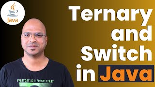 32 Java Tutorial  Ternary and Switch  Selection Statement [upl. by Clementius]