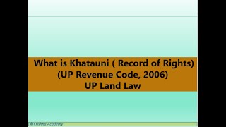 Khatauni or Record of Rights section 31 UP Land Revenue Code 2006 [upl. by Mcclelland]