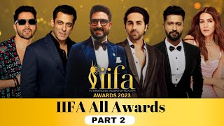 IIFA 2023 All Awards  Part 2 [upl. by Berkie933]