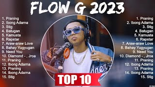 Flow G 2023 Full Album  Flow G 2023 2023 [upl. by Arit]