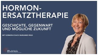 Hormonersatztherapie Positive Aspekte und potenzielle Risiken sowie ein geschichtlicher Einblick [upl. by Ok]