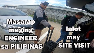 BAKIT MASARAP MAGING ENGINEER SA PILIPINAS LALOT MAY SITE VISIT [upl. by Enimisaj]