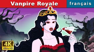 Vanpire Royale 🧛‍♀️ Vampire Royalty in French 🎃 FrenchFairyTales 👻 [upl. by Marisa]