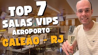 Top 7 Salas Vips no Aeroporto do Galeão  GIG no Rio de Janeiro [upl. by Enitsenrae]