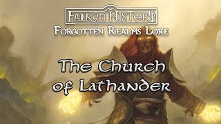 Dawn and Faith  The Church of Lathander  Forgotten Realms Lore [upl. by Sirap]