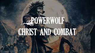 HQ Powerwolf  Christ and Combat Lyrics [upl. by Ellehsat581]