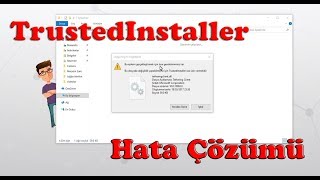 TrustedInstaller Hatası Kesin Çözümü [upl. by Eaves]