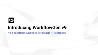 Presentation of WorkflowGen v9 [upl. by Ahsaeyt]