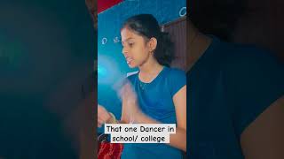 That one dancer in school  college [upl. by Eitsyrc]