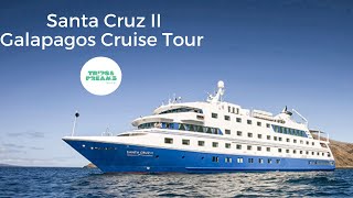 Santa Cruz 2 Galapagos Cruise Ship  Video Tour [upl. by Ahsat]