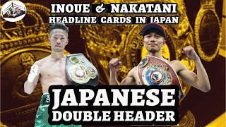 Inoue and Nakatani Headline Bantamweight Title Fights in Japan [upl. by Pufahl]