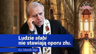 Ludzie słabi nie stawiają oporu złu Rozmowa z Ks Markiem Bąkiem  Telewizja Chrystusa Króla [upl. by Greene]