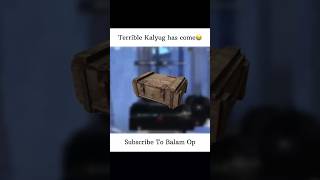 Terrible Kalyug has come😂bgmi pubgmobile pubg shrots [upl. by Nalrah136]