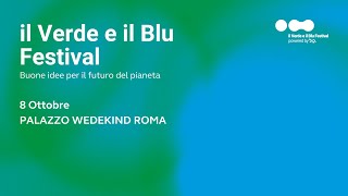 Il Verde e il Blu Festival 2024  Mattina 8 ottobre Palazzo Wedekind Roma [upl. by Xilef]