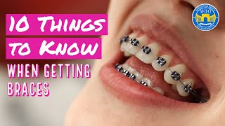 10 Things to Know When Getting Braces [upl. by Housen]