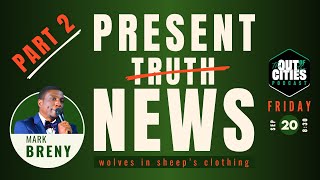 Pt 2  Present Truth vs Present News  truth behind the socalled Present Truth Ministries M Breny [upl. by Nirtak93]