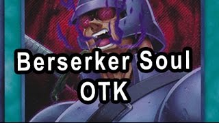 Berserker Soul OTK [upl. by Pris]