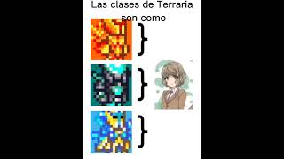 Las clases de Terraria son como terraria [upl. by Doti]