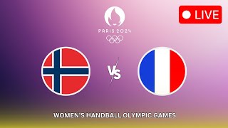 LIVE🔴 NORWAY vs FRANCE  Womens Handball  FINAL  Olympic Games Paris 2024 [upl. by Linker]