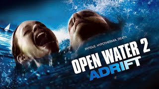 Open Water 2  Adrift 2006  trailer [upl. by Embry117]