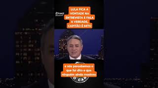 Lula em entrevista falou que o capitão é mito shorts [upl. by Azerila]