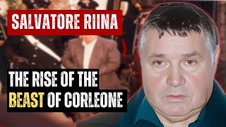 SALVATORE RIINA THE RISE OF THE BEAST [upl. by Enidanreb]