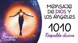 ✨Mensaje de Dios y los ángeles  Respaldo divino  Número 1010 [upl. by Clauddetta999]