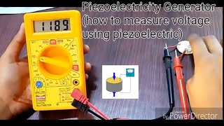 🔶Piezoelectricity Generator how to measure voltage using piezoelectric🔶 [upl. by Nywles]