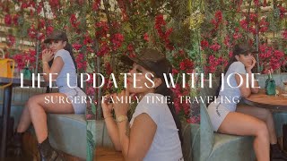 Life Updates with Joie  Surgery Family Time Traveling [upl. by Autrey449]