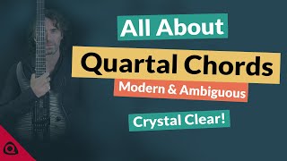 Quartal Chords amp Quartal Harmony – Crystal Clear Tutorial Guitar [upl. by Noyerb81]