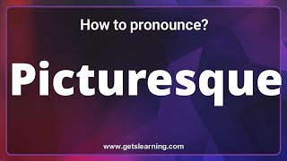 How to pronounce Picturesque in English correctly [upl. by Salomone197]