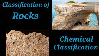 Chemical Classification of Rock  Calcareous Rocks Argillaceous Rocks Siliceous Rocks Shiwani Jha [upl. by Nyl]