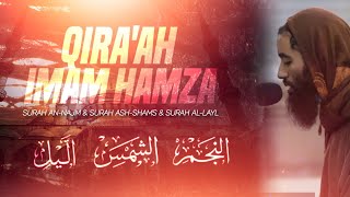 Qiraah Imam Hamza خلفْ عنْ حمزَة  Surah Najm amp Surah Shams amp Surah AlLayl  Ust Abu Taymiyyah [upl. by Eniledam844]