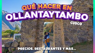 🚨 OLLANTAYTAMBO SIN TOUR 🚨 desde la plaza de Cusco 🚎  Precios restaurantes transporte y más [upl. by Ardnoed897]