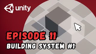 RTS Game Tutorial  Unity  Episode 11  Building System 1 [upl. by Cott]