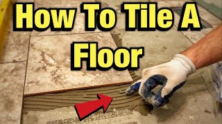 How To Lay A TILE FLOOR  INSTALL For Beginners [upl. by Leacim998]