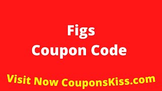 Figs Coupon Code 2024  How to Enter Figs Promo Code CouponsKisscom [upl. by Ag449]