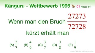 C1 🦘 Känguru 1996 🦘 Klasse 5 und 6  Brüche kürzen Trick [upl. by Farrar]