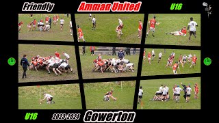 Amman United RFC U16 v Gowerton RFC U16 Friendly 20232024 [upl. by Goerke]