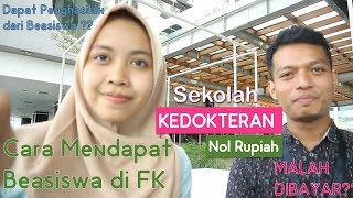 Sekolah Kedokteran NOL Rupiah TERBUKTI [upl. by Htyderem513]