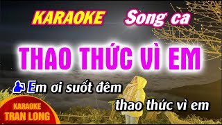 Thao thức vì em karaoke Song Ca [upl. by Xaviera]