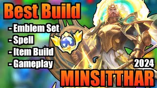 MINSITTHAR BEST BUILD 2024  TOP 1 GLOBAL MINSITTHAR BUILD  MINSITTHAR  MOBILE LEGENDS  MLBB [upl. by Sturges921]