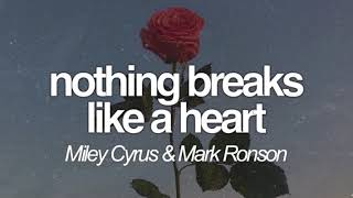 Nothing breaks like a heartMiley Cyrus Lyrics  sub español [upl. by Fogg]