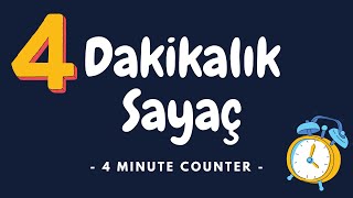 ⏱ 4 Dakikalık Sayaç ⏱ 4 minute alarm [upl. by Neeruan]