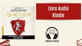 🎧 Livre audio extrait Le Dernier vœu Sorceleur 1 Andrzej Sapkowski [upl. by Nivloc]