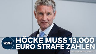 BJÖRN HÖCKE Landgericht Halle verurteilt AfDPolitiker wegen NaziParole zu Geldstrafe [upl. by Diaz621]